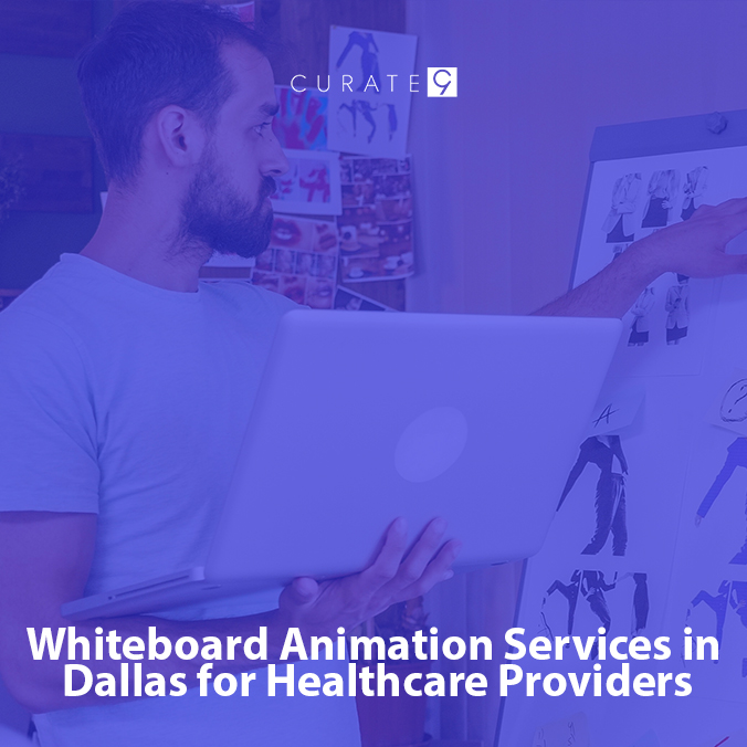 Whiteboard Animation Services in Dallas for Healthcare Providers