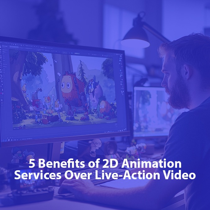 5 benefits of 2d animation services
