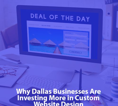Custom Website Design in Dallas